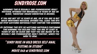 Sindy Rose gold dress self ass-sex fisting in studio