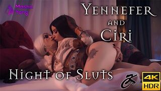 Ksu Colt and Masha Yang. Yennefer and Ciri Night of Whores