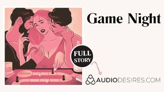Game Night | Ass-Sex Threesome Erotic Audio Sex Story ASMR Audio Porn for Women MMF MMF Lovers Bj